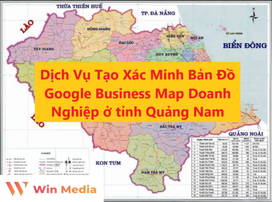 Dịch Vụ Tạo Xác Minh Bản Đồ Google Business Map Doanh Nghiệp ở tỉnh Quảng Nam