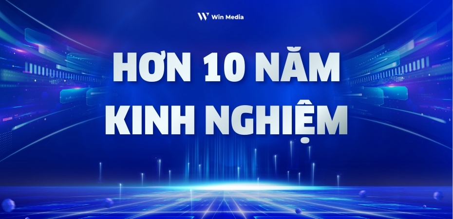 10 năm kinh nghiệm
