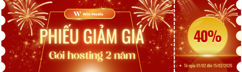 Voucher giảm giá 40% Hosting tại Win Media