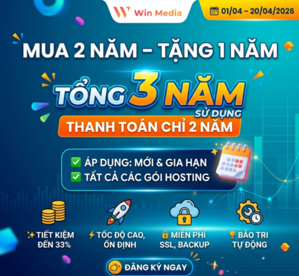 Khuyễn mãi hosting đăng ký 2 năm tặng 1 năm win media