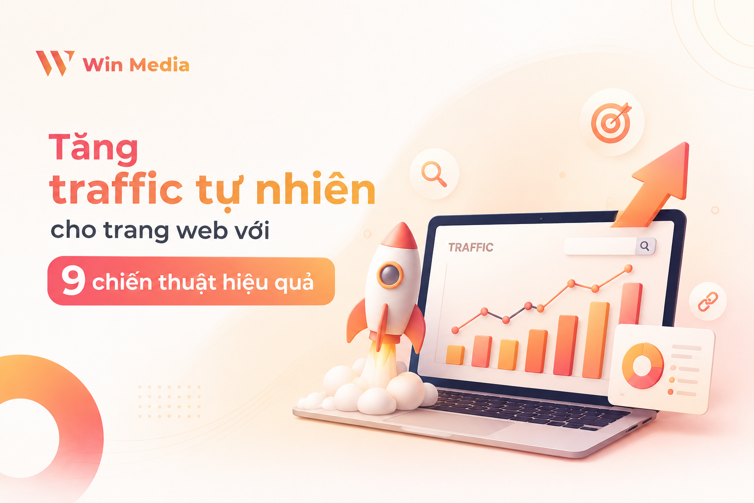 Tăng traffic tự nhiên cho trang web với 9 chiến thuật hiệu quả