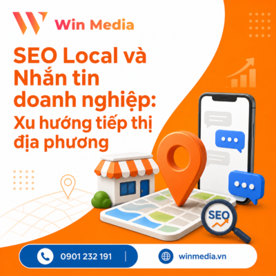 SEO Local và Nhắn tin doanh nghiệp Xu hướng tiếp thị địa phương